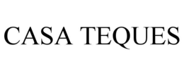 CASA TEQUES