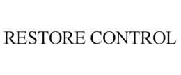 RESTORE CONTROL