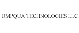 UMPQUA TECHNOLOGIES LLC