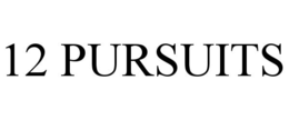 12 PURSUITS