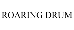 ROARING DRUM
