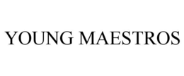 YOUNG MAESTROS