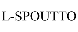 L-SPOUTTO