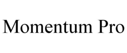 MOMENTUM PRO