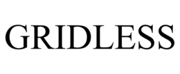 GRIDLESS