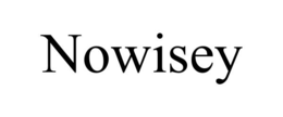 NOWISEY