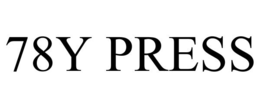 78Y PRESS
