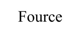 FOURCE