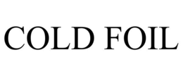 COLD FOIL