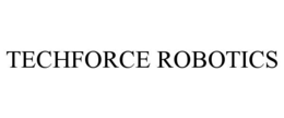TECHFORCE ROBOTICS