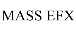 MASS EFX