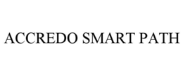 ACCREDO SMART PATH