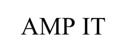AMP IT