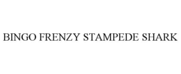 BINGO FRENZY STAMPEDE SHARK
