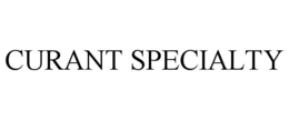 CURANT SPECIALTY