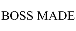 BOSS MADE