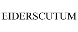 EIDERSCUTUM