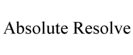 ABSOLUTE RESOLVE