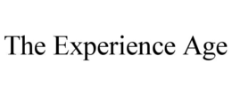 THE EXPERIENCE AGE