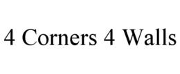 4 CORNERS 4 WALLS