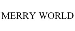 MERRY WORLD