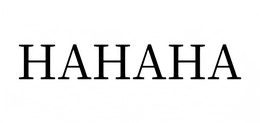 HAHAHA