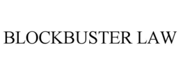 BLOCKBUSTER LAW