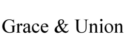 GRACE & UNION