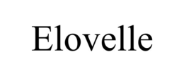 ELOVELLE