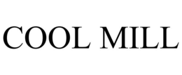 COOL MILL