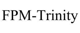 FPM-TRINITY