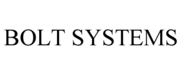 BOLT SYSTEMS