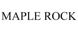 MAPLE ROCK