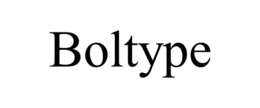 BOLTYPE