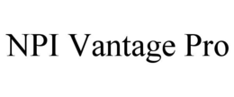 NPI VANTAGE PRO