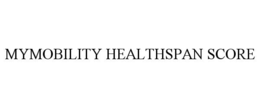 MYMOBILITY HEALTHSPAN SCORE