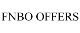 FNBO OFFERS