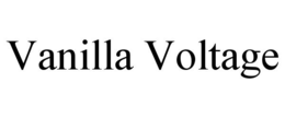 VANILLA VOLTAGE