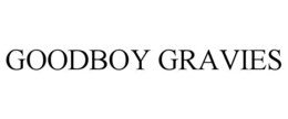 GOODBOY GRAVIES