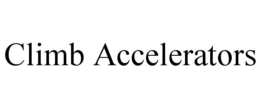 CLIMB ACCELERATORS