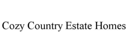 COZY COUNTRY ESTATE HOMES
