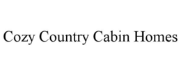 COZY COUNTRY CABIN HOMES