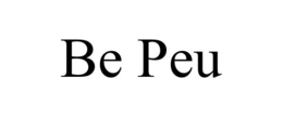 BE PEU