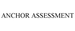 ANCHOR ASSESSMENT