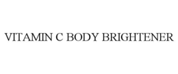 VITAMIN C BODY BRIGHTENER