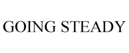 GOING STEADY