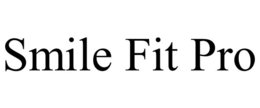 SMILE FIT PRO