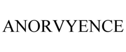 ANORVYENCE