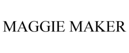 MAGGIE MAKER
