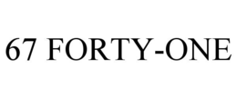 67 FORTY-ONE